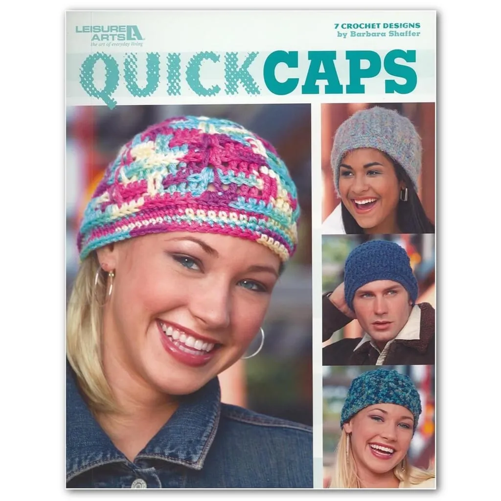 Quick Caps, Crochet Patterns
