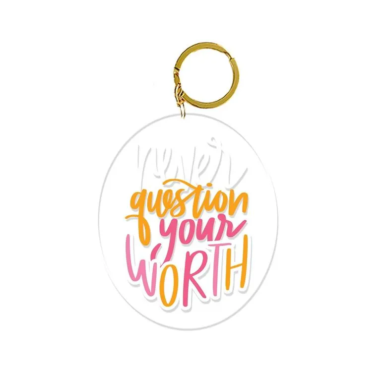 Your Worth Acrylic Keychain